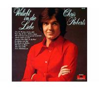 Chris Roberts - Verliebt in die Liebe (Club-Sonderauflage)