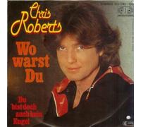 Chris Roberts - Wo Warst Du - Jupiter Records - 102 030