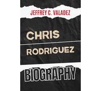 CHRIS RODRIGUEZ BIOGRAPHY: The Inspiring Story of One of Football’s Rising Running Backs ( Echoes of Greatness: The Biography of Influential Lives in the U.S.)