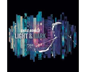 Chris Ronald - Chris Ronald: Light & Dark