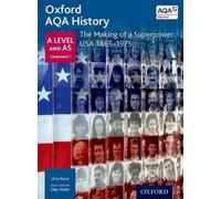 Chris Rowe Oxford AQA History for A Level: The Making of a Superpo (Tapa blanda)
