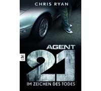 Chris Ryan Tanj Agent 21 - Im Zeichen des Todes (Die Agent 21-Reih (Tapa blanda)