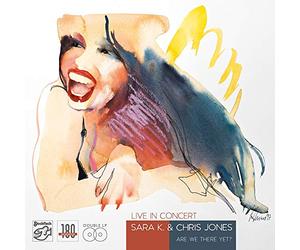 Chris Sara K.& Jones - Live in Concert (Are We There Yet ?)