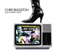 Chris Singleton & the Distract - Lady Gasoline