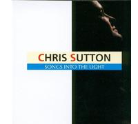 Chris Sutton - Songs Into Light