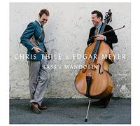 Chris Thile - Bass & Mandolin