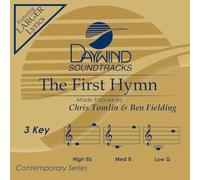 Chris Tomlin & Ben Fielding - The First Hymn [Accompaniment/Performance Track]
