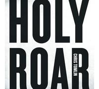 Chris Tomlin - Holy Roar [CD]
