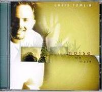 Chris Tomlin - The Noise We Make (UK