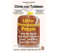 Chris van Tulleken Ultra-Processed People (Tapa blanda)