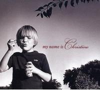 Chris Webster - My Name Is Christine