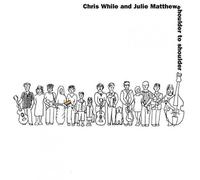 Chris While - Shoulder To Shoulder