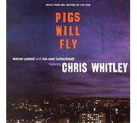 Chris Whitley - Pigs Will Fly