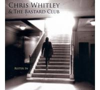 Chris Whitley - Reiter in by Chris Whitley (2006) Audio CD