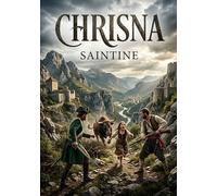 Chrisna: Une aventure captivante dans les Balkans du XIXe siècle, où les destins s'entrelacent sur fond de conflits ethniques et de paysages sauvages.