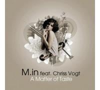 Chriss M.in Feat. Vogt - A Matter of Taste