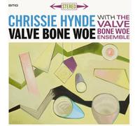 Chrissie Hynde with The Valve Bone Woe Ensemble Valve Bone Woe (Vinyl) 12" Album
