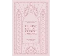 Christ est ce dont j’ai besoin: une étude de l’épître aux Colossiens: A Love God Greatly French Bible Study (Christ is All I Need: A Study of Colossians)