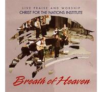 Christ for the Nations - Breath of Heaven: Live Praise & Worship (UK Import)
