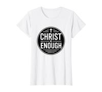 Christ Is Enough Camiseta gráfica económica, Mujer, Blanco, L