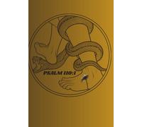 CHRIST IS KING (PSALM 110:1): A Minimalist Christian Journal with Bible Verses from Proverbs and Psalms - Lined Notebook for Prayer, Reflection, and Gratitude