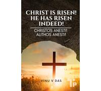 Christ is Risen! He has Risen Indeed!: Christos Anesti! Alithos Anesti!