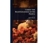 Christ the Righteousness of His People