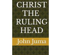 CHRIST The Ruling Head