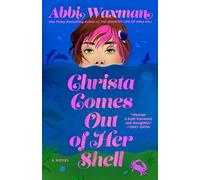 Christa Comes Out of Her Shell