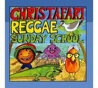 Christafari - Reggae Sunday School