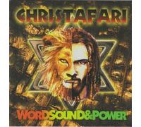 Christafari - Word Sound & Power