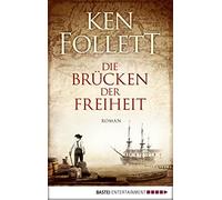 Christel Rost Ken Follett Till R. Lohm Die Brücken der Freiheit: R (Tapa blanda)