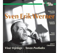 Christensen Jens E. - Werner: Visse Vejrdage, 7 Postludes