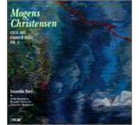 Christensen, Mogens - Vocal & Chamber Music 3