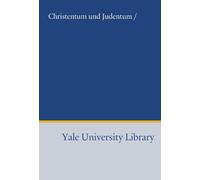 Christentum und Judentum /