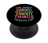 Christi Here Doing Christi Things Funny Christi Name PopSockets PopGrip Adhesivo