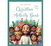 Christian Activity Book: Loved By Jesus Christ
