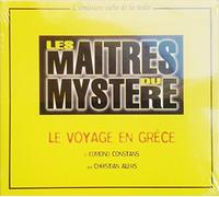 CHRISTIAN ALERS - Les MAITRES Du MYSTERE LE VOYAGE EN GRECE VOL 8
