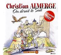 Christian Almerge - On Dirait Le Sud