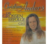 Christian Anders - Christian Anders, Die Großen Erfolge CD 1 - 3