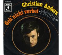 Christian Anders - Geh' nicht vorbei/Sylvia / Vinyl single [Vinyl-Single 7'']