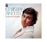 Christian Anders - Ich lass' dich nicht geh'n