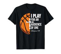 Christian Basketball Play for Audience of One Colossian 3:23 Camiseta