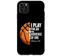 Christian Basketball Play for Audience of One Colossian 3:23 Carcasa para iPhone 11 Pro MAX