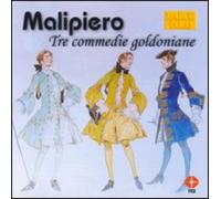 Christian Benda - Malipiero: Tre Commedie Goldoniane / Stradivario / Gabrieliana