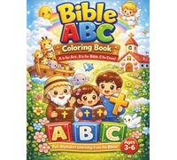Christian Bible ABC Coloring Book for Kids Ages 3-6: Learn the Alphabet with Faith | Cute Bible Alphabet Coloring Pages for Toddlers and Preschoolers (Lil Wombat Faith Coloring Series)