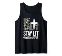 Christian Bible Verse Be Salty Stay Lit Matthew Bible Verse Camiseta sin Mangas