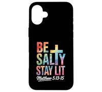 Christian Bible Verse Be Salty Stay Lit Matthew Bible Verse Carcasa para iPhone 16 Plus