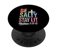 Christian Bible Verse Be Salty Stay Lit Matthew Bible Verse PopSockets PopGrip Adhesivo