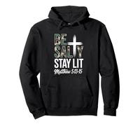 Christian Bible Verse Be Salty Stay Lit Matthew Bible Verse Sudadera con Capucha